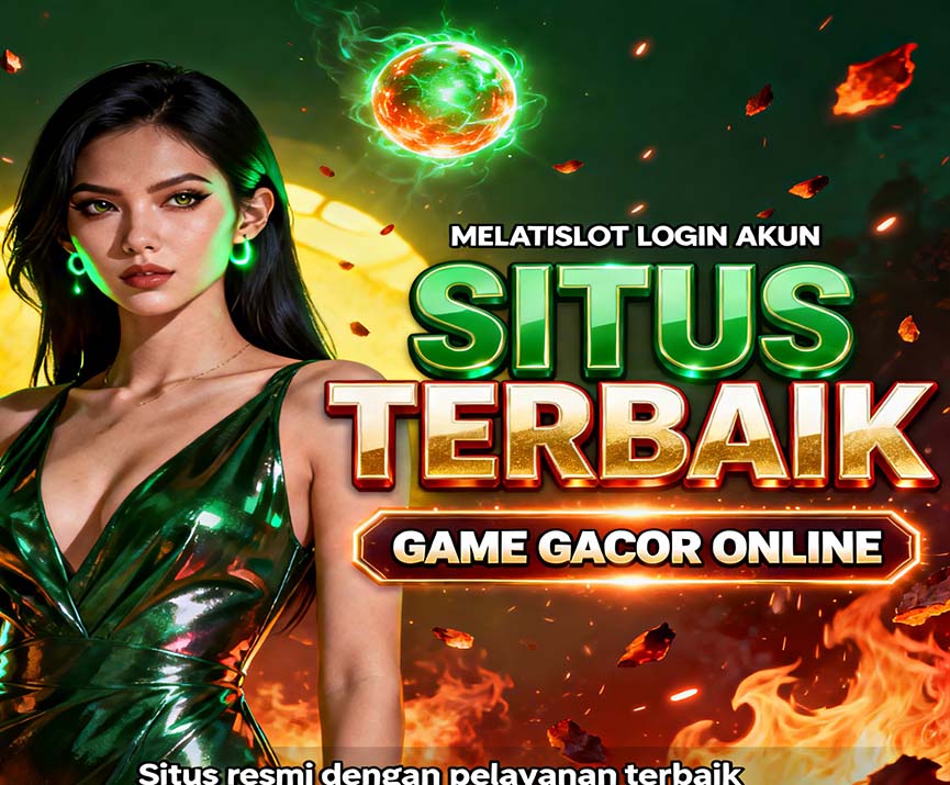 MELATISLOT Game Mabar Terbaru Pilihan Penggemar Multiplayer